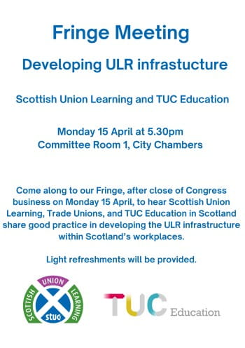 Scottish Union Learning Fringe Meeting
