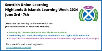 Scottish Union Learning Highlands and Islands Learning Week 2024