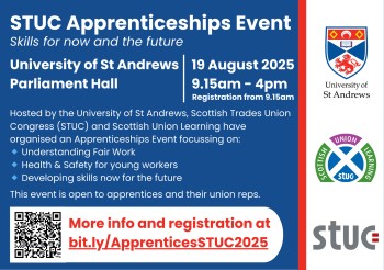 STUC Apprenticeships Event at the University of St  Andrews