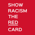 Challenging Racism and Discrimination at Work with Show Racism the Red Card