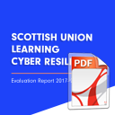 Scottish Union Learning Cyber Resilience Evaluation Report 2017-2024